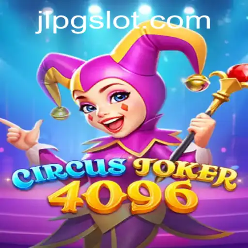 Exploring the Exciting World of CircusJoker4096: A JLPG Adventure
