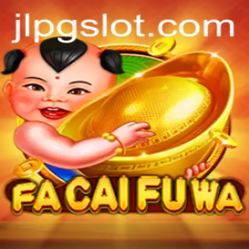 FaCaiFuWa: The Latest Sensation in Interactive Gaming