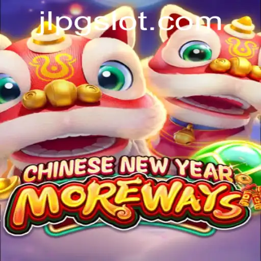 Discover CHINESENEWYEARMOREWAYS: An Exciting Journey with JLPG