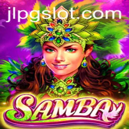 Discover the Vibrant World of Samba: A Unique Game Experience