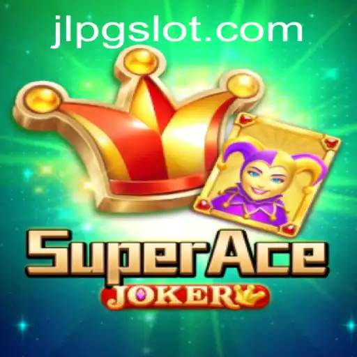 Unveiling SuperAceJoker: A JLPG Extravaganza